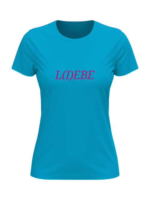 T-Shirt Damen L I E B E