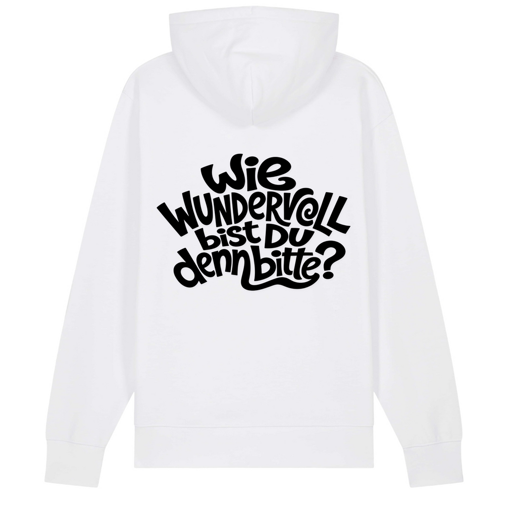 Wie wundervoll bist Du denn bitte ? Hoodie Bio Baumwolle - White - Rueckseite