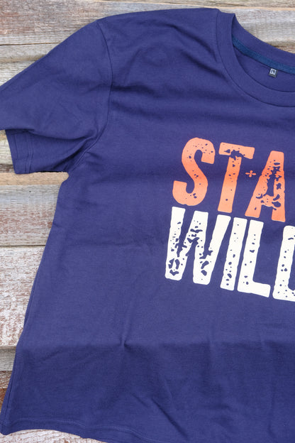 T-Shirt Stay Wild 100 % Baumwolle