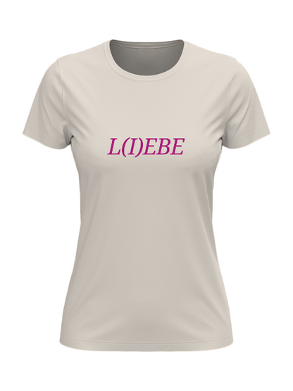 T-Shirt Damen L I E B E